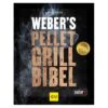 Weber Pelletgrillbibel -Garten Leben weber pelletgrillbibel 1407519 1